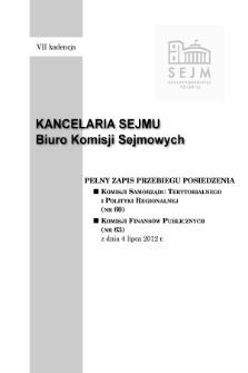 Pełny Zapis Przebiegu Posiedzenia Komisji Finansów Publicznych (nr 63) z dnia 4 lipca 2012 r.