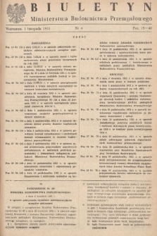 Biuletyn Ministerstwa Budownictwa Przemysłowego. 1951, nr 4