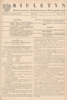 Biuletyn Ministerstwa Budownictwa Przemysłowego. 1952, nr 4
