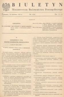 Biuletyn Ministerstwa Budownictwa Przemysłowego. 1953, nr 4