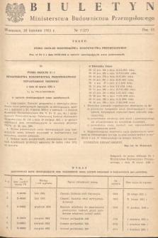 Biuletyn Ministerstwa Budownictwa Przemysłowego. 1953, nr 5