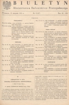 Biuletyn Ministerstwa Budownictwa Przemysłowego. 1953, nr 15