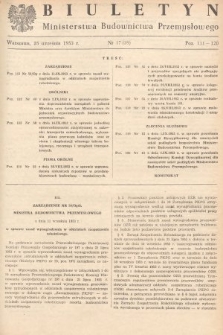 Biuletyn Ministerstwa Budownictwa Przemysłowego. 1953, nr 17
