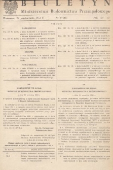 Biuletyn Ministerstwa Budownictwa Przemysłowego. 1953, nr 19