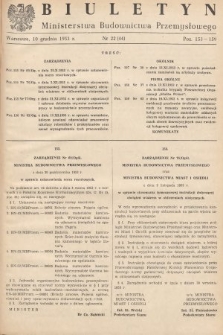 Biuletyn Ministerstwa Budownictwa Przemysłowego. 1953, nr 22