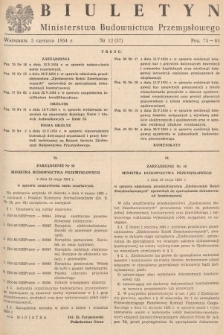 Biuletyn Ministerstwa Budownictwa Przemysłowego. 1954, nr 12