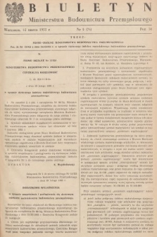 Biuletyn Ministerstwa Budownictwa Przemysłowego. 1955, nr 6