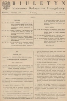 Biuletyn Ministerstwa Budownictwa Przemysłowego. 1955, nr 16