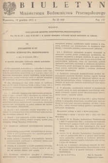 Biuletyn Ministerstwa Budownictwa Przemysłowego. 1955, nr 22