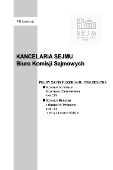 Pełny Zapis Przebiegu Posiedzenia Komisji do Spraw Kontroli Państwowej (nr 16) z dnia 14 marca 2012 r.