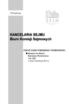 Pełny Zapis Przebiegu Posiedzenia Komisji do Spraw Kontroli Państwowej (nr 110) z dnia 3 kwietnia 2014 r.