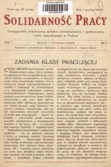 Solidarność Pracy : dwutygodnik poświęcony sprawie uniezależnienia i zjednoczenia ruchu zawodowego w Polsce. 1926, nr 1