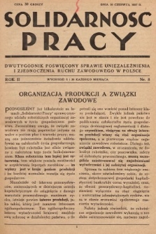 Solidarność Pracy : dwutygodnik poświęcony sprawie uniezależnienia i zjednoczenia ruchu zawodowego w Polsce. 1927, nr 8