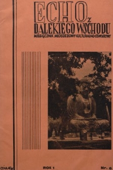 Echo z Dalekiego Wschodu : miesięcznik młodzieżowy kulturalno-oświatowy. 1938, nr 6