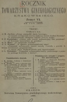 Rocznik Towarzystwa Ginekologicznego Krakowskiego za Rok 1895, z. 6