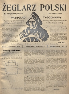 Żeglarz Polski : przegląd tygodniowy poświęcony sprawom żeglugi morskiej i rzecznej ze szczególnem uwzględnieniem potrzeb i zadań żeglugi polskiej. 1926, nr 5