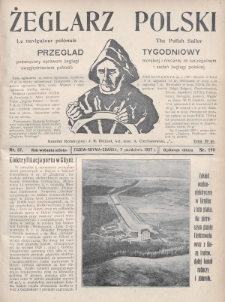 Żeglarz Polski : przegląd tygodniowy poświęcony sprawom żeglugi morskiej i rzecznej ze szczególnem uwzględnieniem potrzeb i zadań żeglugi polskiej. 1927, nr 37