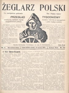 Żeglarz Polski : przegląd tygodniowy poświęcony sprawom żeglugi morskiej i rzecznej ze szczególnem uwzględnieniem potrzeb i zadań żeglugi polskiej. 1928, nr 16