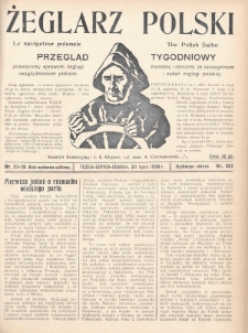 Żeglarz Polski : przegląd tygodniowy poświęcony sprawom żeglugi morskiej i rzecznej ze szczególnem uwzględnieniem potrzeb i zadań żeglugi polskiej. 1928, nr 27-28