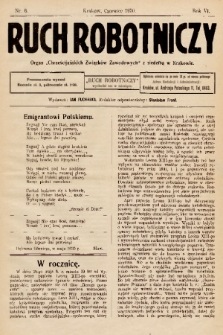 Ruch Robotniczy : organ „Chrześcijańskich Związków Zawodowych” z siedzibą w Krakowie. 1930, nr 6