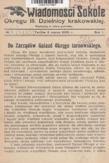 Wiadomości Sokole Okręgu III. Dzielnicy Krakowskiej. 1925, nr 1