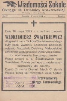 Wiadomości Sokole Okręgu III. Dzielnicy Krakowskiej. 1927, nr 7