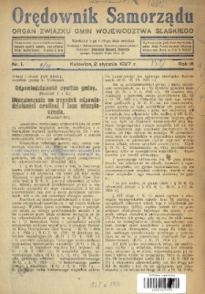 Orędownik Samorządu : organ Związku Gmin Województwa Śląskiego. 1927, nr 1