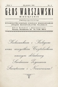 Głos Warszawski : Wydawnictwo Zarządu Oddziału Warszawskiego Związku Nauczycielstwa Polskiego. R. 5, 1931, nr 4