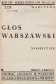 Głos Warszawski : organ Zarządu Oddziału Stołecznego m. Warszawy Związku Nauczycielstwa Polskiego. R. 14, 1946, nr 2-3
