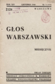 Głos Warszawski : organ Zarządu Oddziału Stołecznego m. Warszawy Związku Nauczycielstwa Polskiego. R. 14, 1946, nr 3