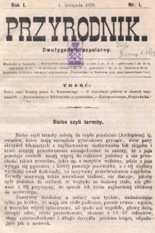 Przyrodnik : dwutygodnik popularny. R. 1, 1879, nr 1