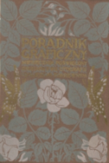 Poradnik Graficzny : miesięcznik poświęcony drukarstwu i gałęziom pokrewnym. 1906, z. III