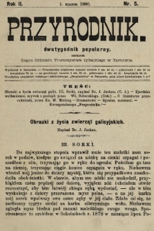 Przyrodnik : dwutygodnik popularny zarazem organ Oddziału Towarzystwa rybackiego w Tarnowie. R. 2, 1880, nr 5