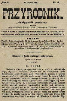 Przyrodnik : dwutygodnik popularny zarazem organ Oddziału Towarzystwa rybackiego w Tarnowie. R. 2, 1880, nr 6