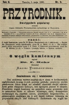 Przyrodnik : dwutygodnik popularny zarazem organ Oddziału Towarzystwa rybackiego w Tarnowie. R. 2, 1880, nr 9