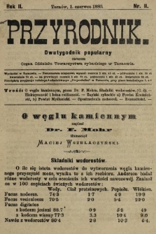 Przyrodnik : dwutygodnik popularny zarazem organ Oddziału Towarzystwa rybackiego w Tarnowie. R. 2, 1880, nr 11
