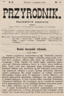 Przyrodnik : dwutygodnik popularny zarazem organ Oddziału Towarzystwa rybackiego w Tarnowie. R. 2, 1881, nr 5