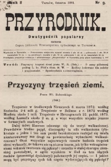Przyrodnik : dwutygodnik popularny zarazem organ Oddziału Towarzystwa rybackiego w Tarnowie. R. 2, 1881, nr 9