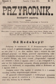 Przyrodnik : dwutygodnik popularny zarazem organ Oddziału Towarzystwa rybackiego w Tarnowie. R. 2, 1881, nr 17