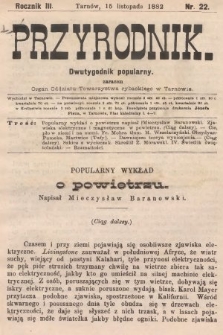 Przyrodnik : dwutygodnik popularny zarazem organ Oddziału Towarzystwa rybackiego w Tarnowie. R. 3, 1882, nr 22