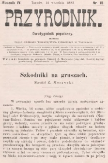 Przyrodnik : dwutygodnik popularny zarazem organ Oddziału Towarzystwa rybackiego w Tarnowie. R. 4, 1883, nr 15