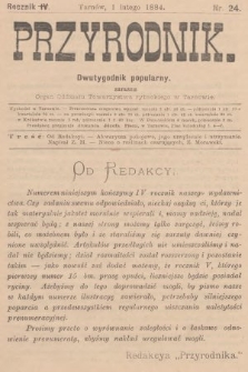 Przyrodnik : dwutygodnik popularny zarazem organ Oddziału Towarzystwa rybackiego w Tarnowie. R. 4, 1884, nr 24