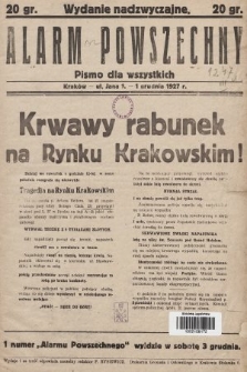 Alarm Powszechny : pismo tygodniowe dla wszystkich. 1927, nr 1 (wydanie nadzwyczajne)