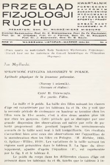 Przegląd Fizjologji Ruchu : kwartalnik poświęcony naukowym zagadnieniom wychowania fizycznego, sportu i pracy : organ Rady Naukowej W. F. R. 6, 1934/1935, nr 4
