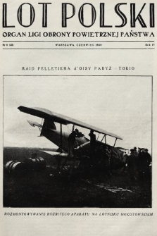 Lot Polski : czasopismo Ligi Obrony Powietrznej Państwa : miesięcznik poświęcony sprawom żeglugi powietrznej. R. 4, 1926, nr 6 (współwydany: Biuletyn Ligi Obrony Powietrznej Państwa nr 18)