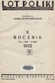 Lot Polski : organ Ligi Obrony Powietrznej i Przeciwgazowej oraz Aeroklubu Rzeczypospolitej Polskiej. R. 10, 1932, spis rzeczy