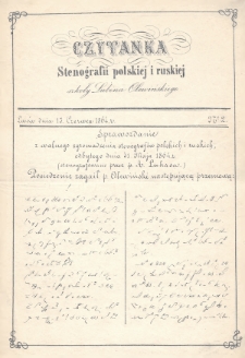 Czytanka Stenografii Polskiéj i Ruskiéj Szkoły Lubina Olewińskiego. 1864, nr 2