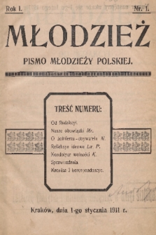 Młodzież : pismo młodzieży polskiej. 1911, nr 1