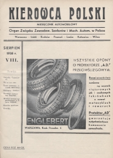 Kierowca Polski : miesięcznik automobilowy : organ Związku Zawodow. Szoferów i Mech. Autom. w Polsce. 1938, nr 8