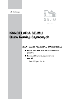 Pełny Zapis Przebiegu Posiedzenia Komisji do Spraw Unii Europejskie (nr 180) z dnia 25 lipca 2013 r.